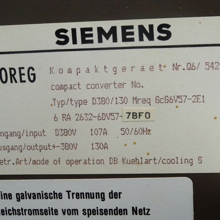 Siemens Simoreg Kompaktgerät D380/130 Mreq-GCG6V57-2E0 / 6RA2632-6DV57-7BF0