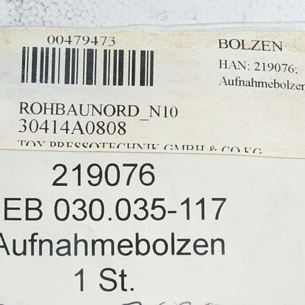 Tox Pressotechnik Aufnahmebolzen 219076 CEB030.035-117 / Neu - Maranos.de