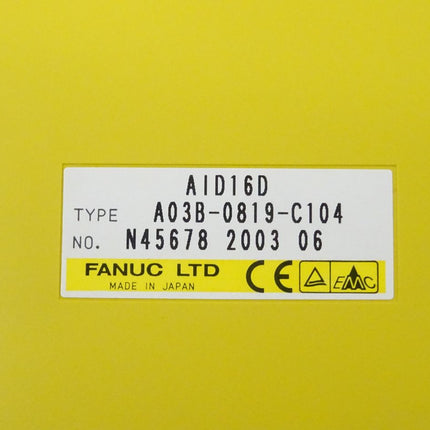 Fanuc A03B-0819-C104 Digital Input Module AID16D N45678 2003-06