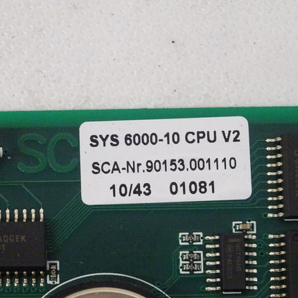 SCA Schucker SYS6000-10 CPU V2 SCA-Nr.: 90153.001110 10/43 01081 / SYS 6000-10 CPU