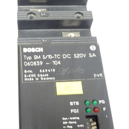 BOSCH SM 5/10-TC DC 520V 5A 060839-104 S69419  Servomodul