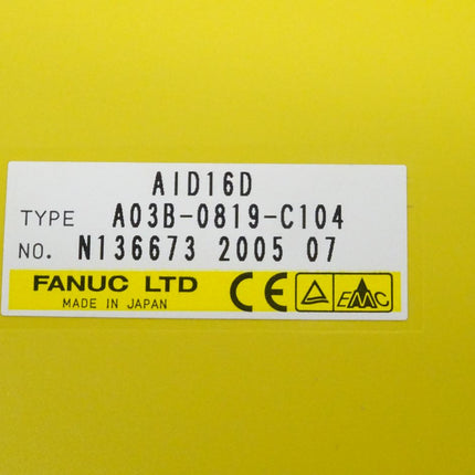 Fanuc A03B-0819-C104 Digital Input Module AID16D N136673 2005-07 neu