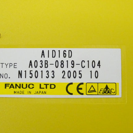 Fanuc A03B-0819-C104 Digital Input Module AID16D N150133 2005-10 neu